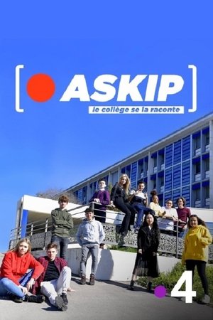 ASKIP, le collège se la raconte