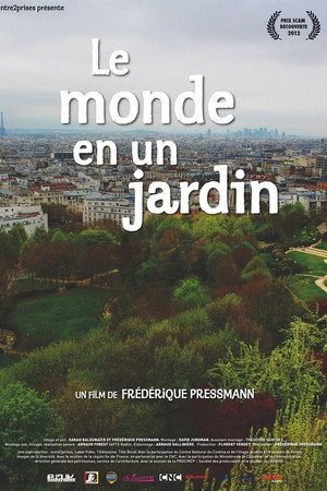 Le Monde en un jardin poster
