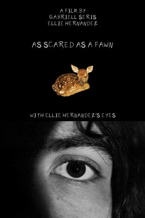 As Scared As A Fawn poster