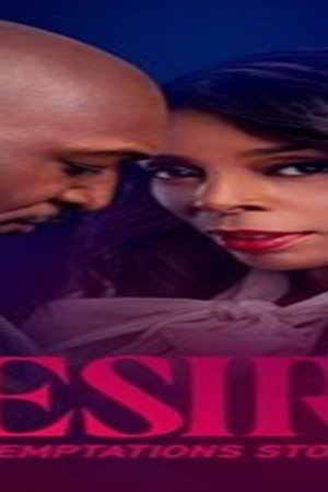 Desire: A Temptations Story