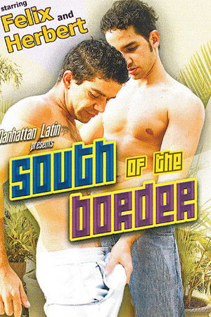 South Of The Border