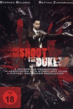 Shoot the Duke Shoot the Duke