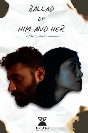 Ballad of Him and Her