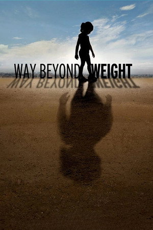 Way Beyond Weight poster
