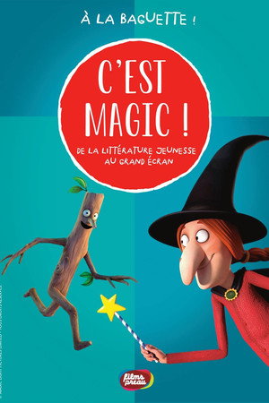 C'est Magic ! - À la baguette ! poster
