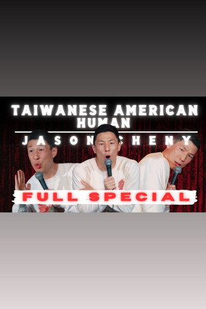 Jason Cheny: Taiwanese American Human poster