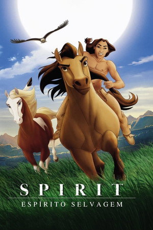 Spirit: Stallion of the Cimarron Spirit: Stallion of the Cimarron