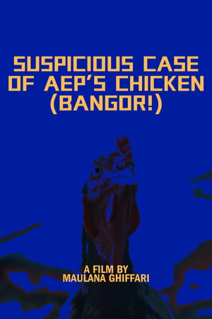 Suspicious Case of Aep's Chicken poster