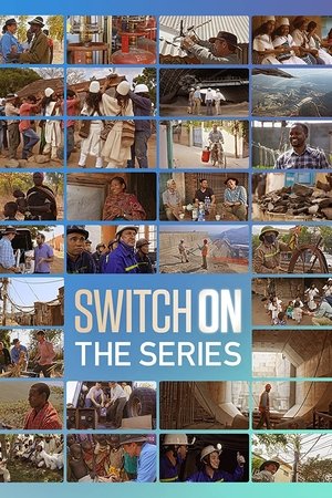 Switch On: The Series Switch On: The Series