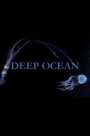 Deep Ocean