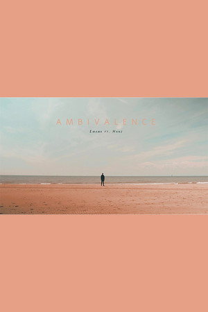 Ambivalence poster
