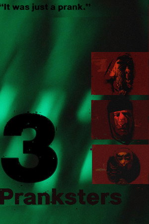 3 Pranksters poster