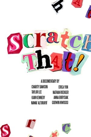 Scratch That!