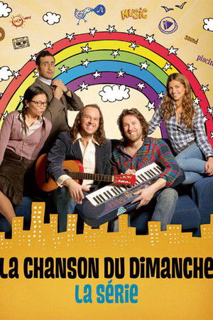 La Chanson du dimanche, la série