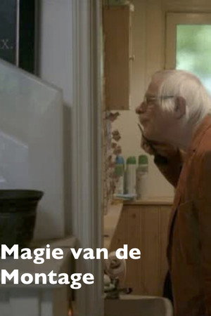 Magie van de Montage poster