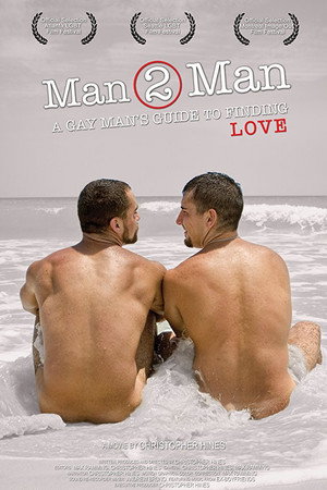 Man 2 Man: A Gay Man's Guide to Finding Love poster