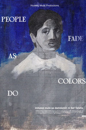 PEOPLE FADE AS COLORS DO poster