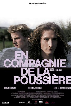 En compagnie de la poussière