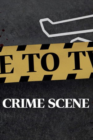 Crime Scene