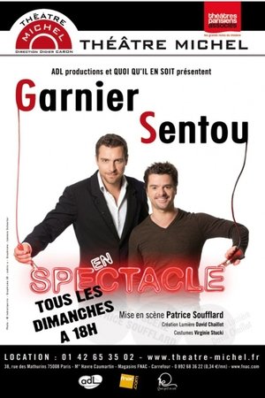 Garnier et Sentou en Spectacle