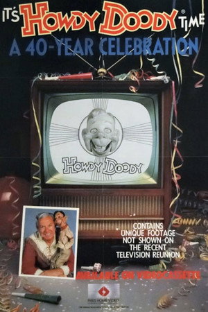 It's Howdy Doody Time: A 40-Year Celebration