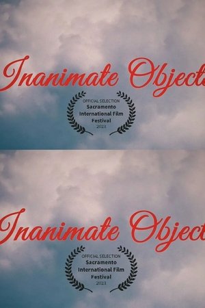 Inanimate Objects