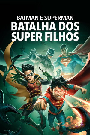 Poster do filme Batman e Superman: Batalha dos Super Filhos