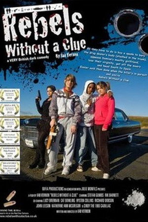 Rebels Without a Clue poster