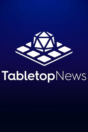 Tabletop News