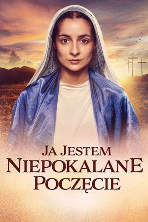 Ja jestem Niepokalane Poczęcie