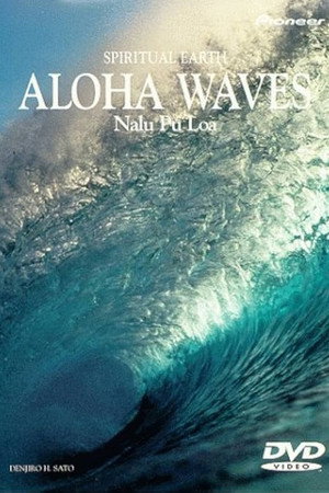 Spiritual Earth: Aloha Wave poster