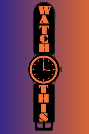 WATCH THIS! WATCH THIS!