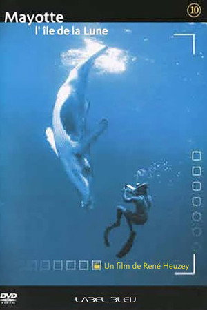Mayotte - L'Île De La Lune poster