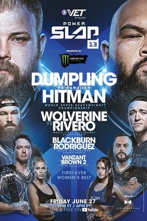 Power Slap 13: Dumpling vs. Da Hawaiian Hitman