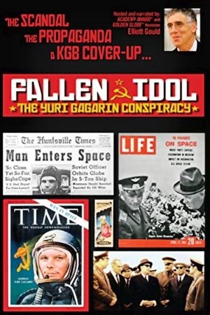 Yuri Gagarin Conspiracy: Fallen Idol