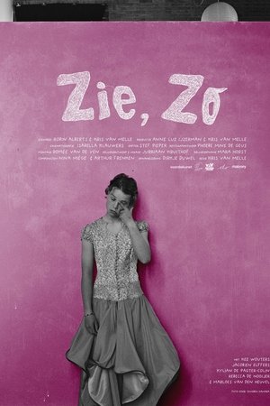 Zie, Zo