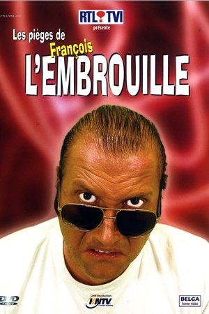 Les pièges de François l'Embrouille