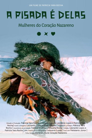 A pisada é delas - Mulheres do Coração Nazareno