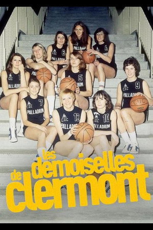 Les Demoiselles de Clermont poster