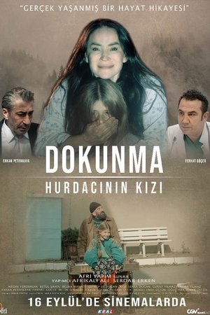 Dokunma: Hurdacının Kızı