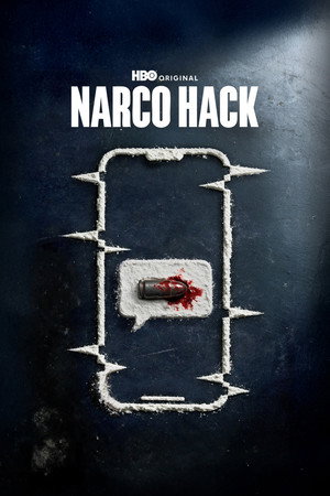 Poster da série The Narco Hack - Temporada 1