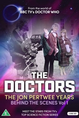 The Doctors: The Jon Pertwee Years Behind the Scenes Vol 1