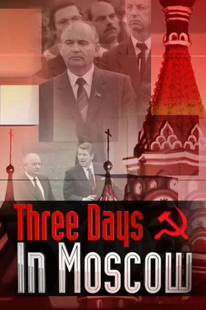 Three Days in Moscow