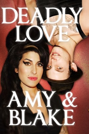 Deadly Love: Amy & Blake