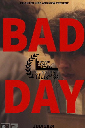 Bad Day poster