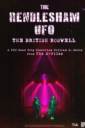 The Rendlesham UFO : The British Roswell