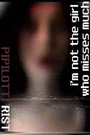 I'm Not the Girl Who Misses Much poster