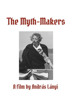 The Myth-Makers