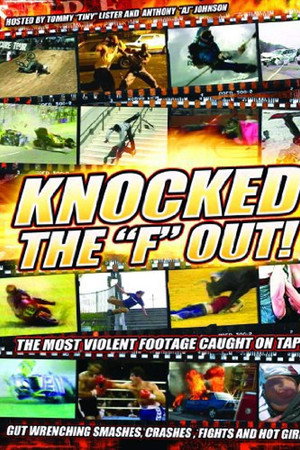Knocked the F Out poster