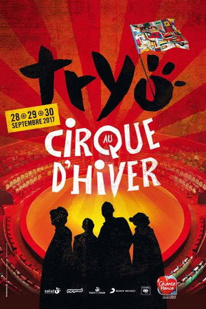 Tryo - au Cirque d'hiver poster